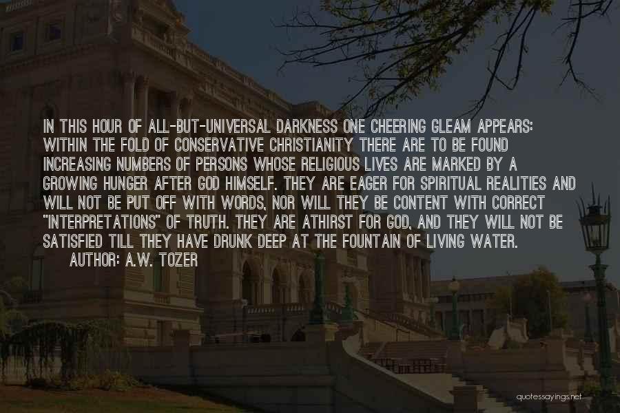 Water And God Quotes By A.W. Tozer