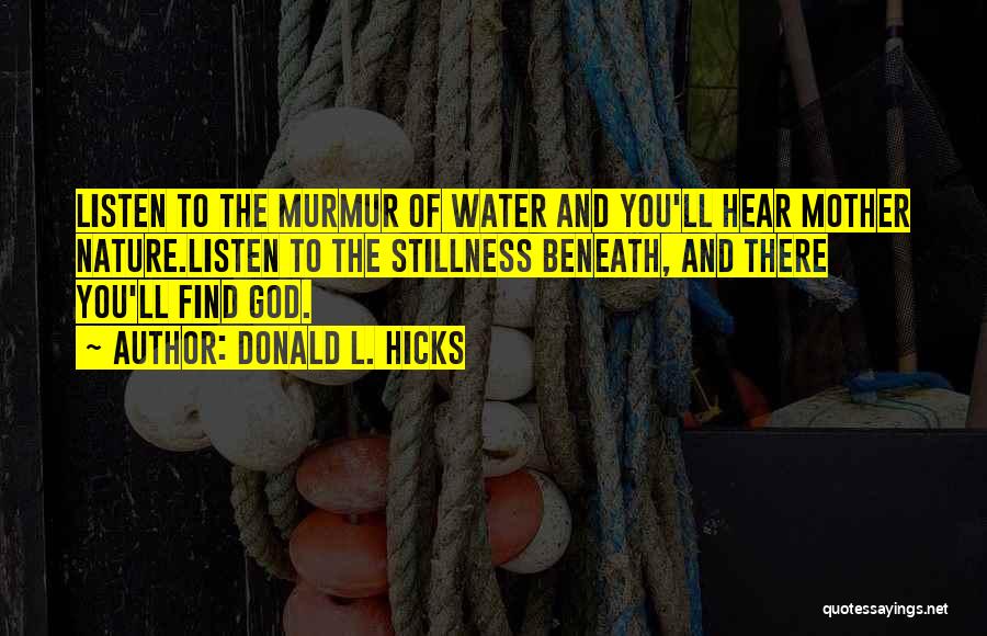 Water And God Quotes By Donald L. Hicks