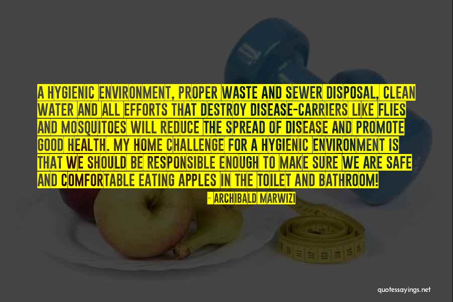 Water And Health Quotes By Archibald Marwizi Water And Health Quotes By Archibald Marwizi