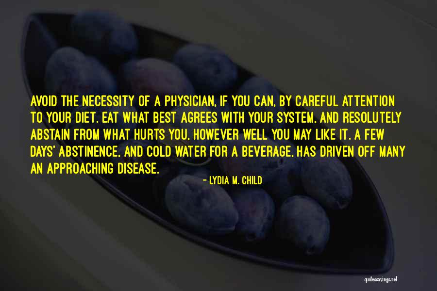 Water And Health Quotes By Lydia M. Child