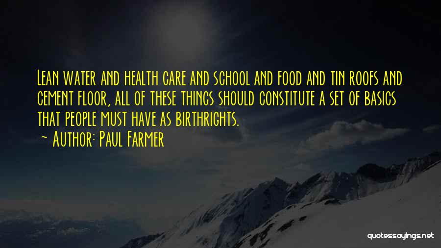 Water And Health Quotes By Paul Farmer