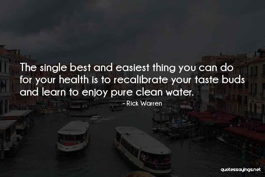 Water And Health Quotes By Rick Warren