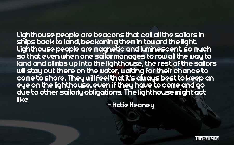 Water And Land Quotes By Katie Heaney Water And Land Quotes By Katie Heaney