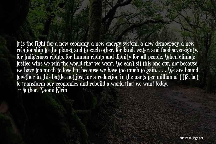 Water And Land Quotes By Naomi Klein