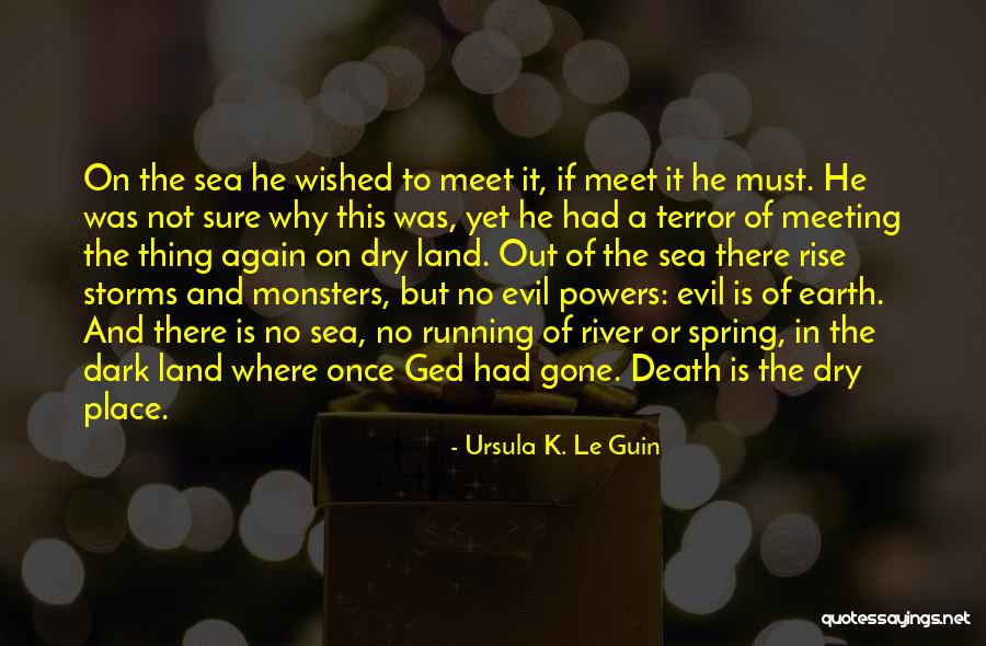 Water And Land Quotes By Ursula K. Le Guin Water And Land Quotes By Ursula K. Le Guin
