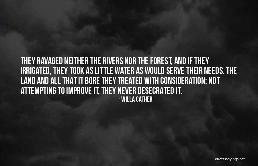 Water And Land Quotes By Willa Cather