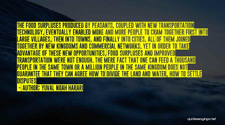 Water And Land Quotes By Yuval Noah Harari