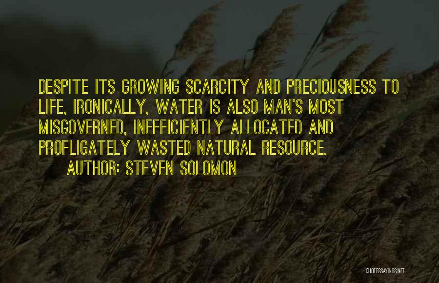 Water And Life Quotes By Steven Solomon