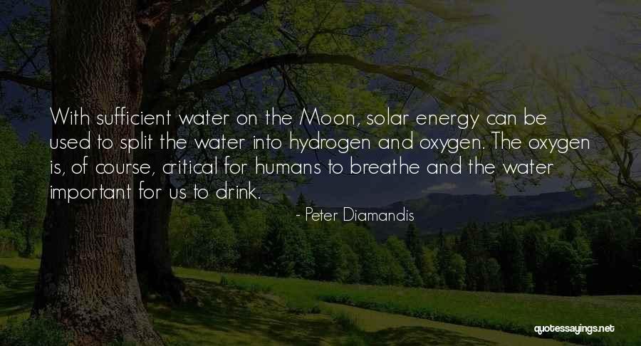 Water And Moon Quotes By Peter Diamandis Water And Moon Quotes By Peter Diamandis