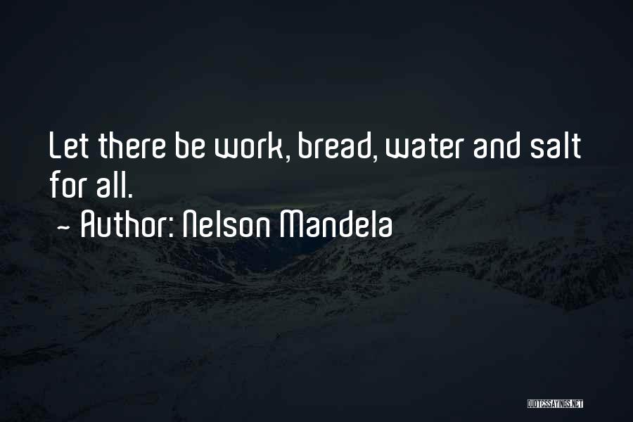 Water And Peace Quotes By Nelson Mandela