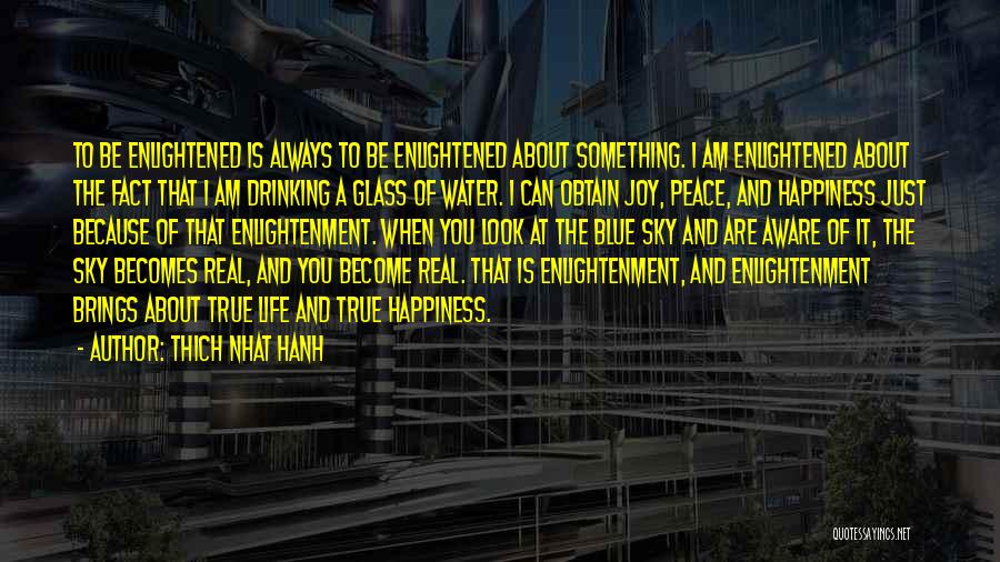 Water And Peace Quotes By Thich Nhat Hanh