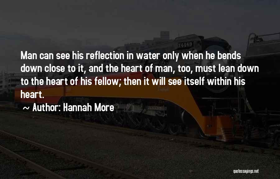 Water And Reflection Quotes By Hannah More