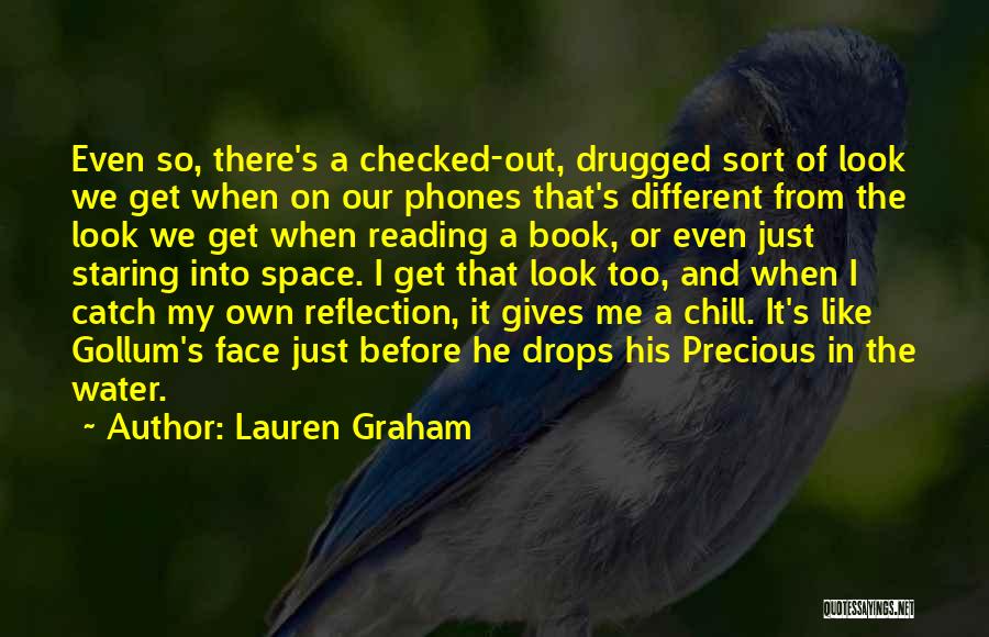 Water And Reflection Quotes By Lauren Graham