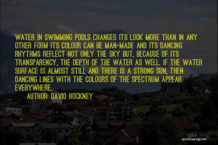 Water And Sky Quotes By David Hockney