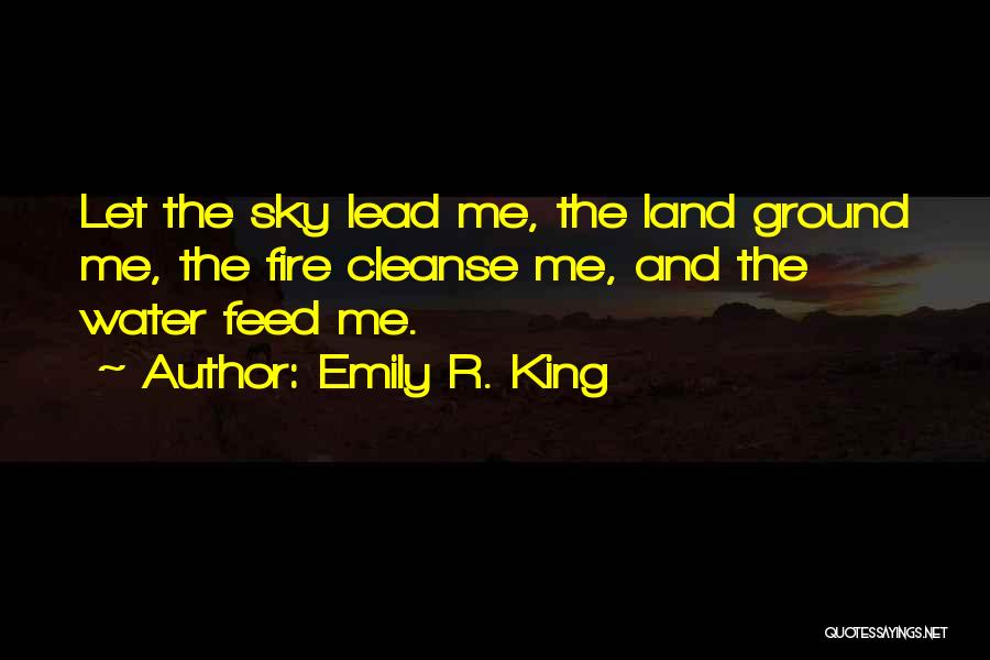 Water And Sky Quotes By Emily R. King