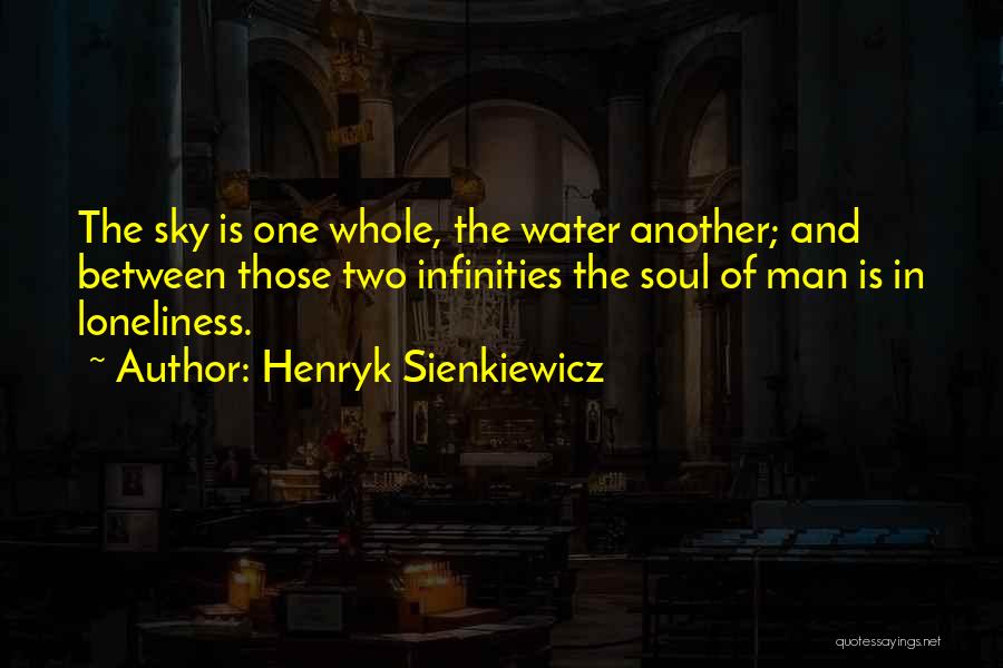 Water And Sky Quotes By Henryk Sienkiewicz