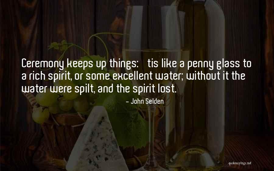 Water And Spirit Quotes By John Selden Water And Spirit Quotes By John Selden