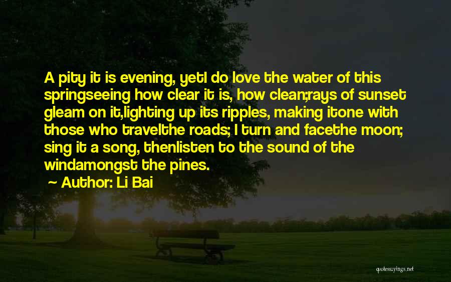 Water And Sunset Quotes By Li Bai