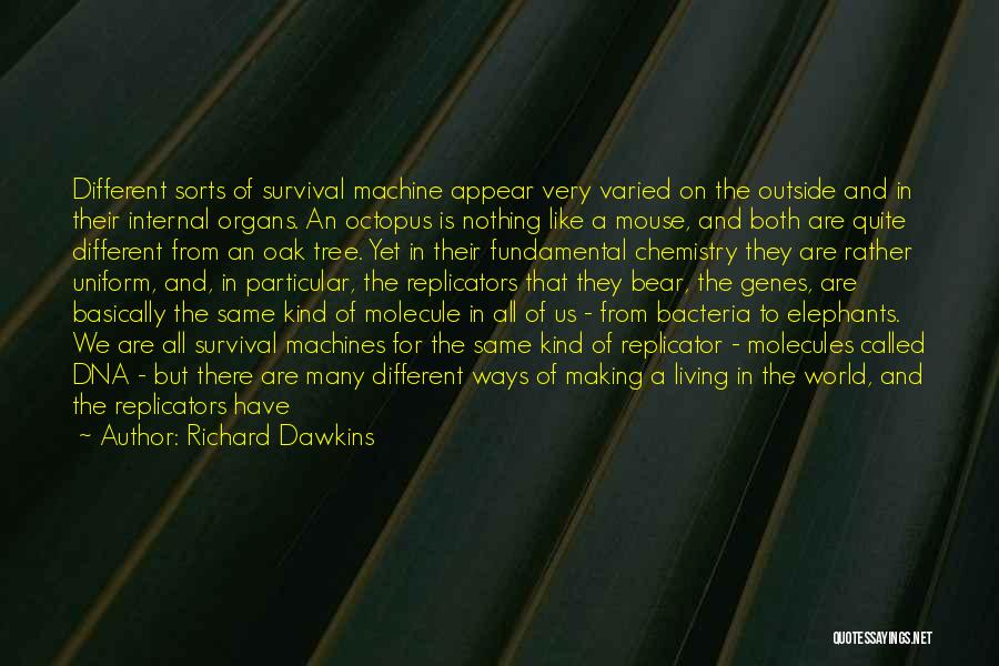 Water And Tree Quotes By Richard Dawkins