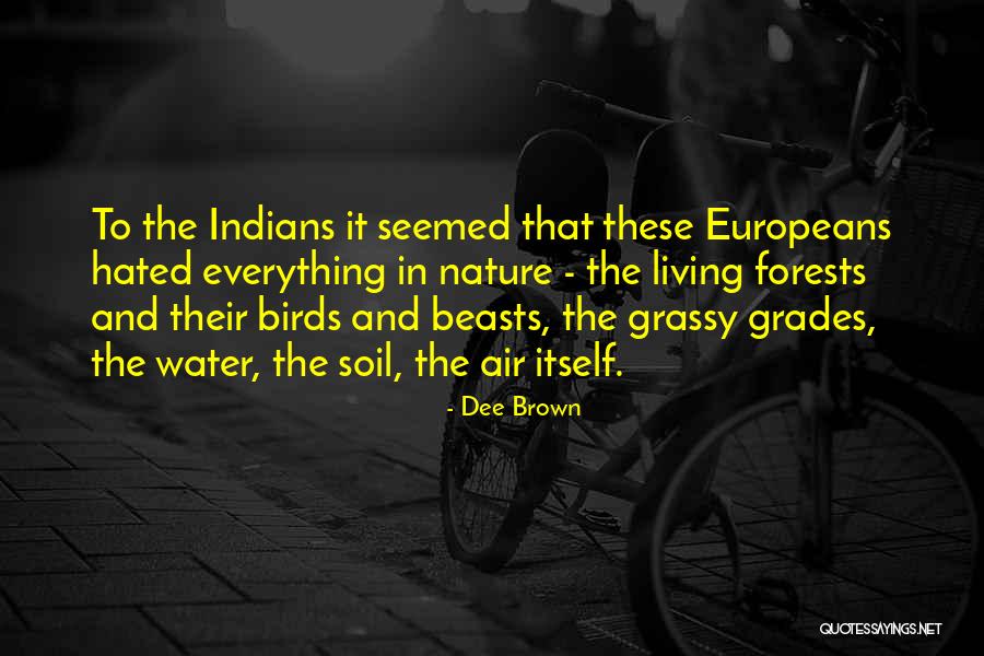 Water Birds Quotes By Dee Brown Water Birds Quotes By Dee Brown