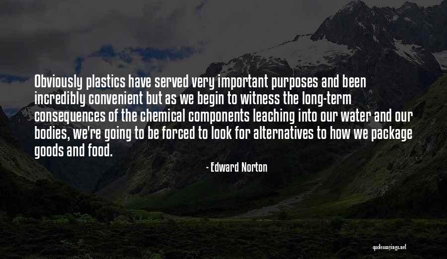 Water Bodies Quotes By Edward Norton Water Bodies Quotes By Edward Norton