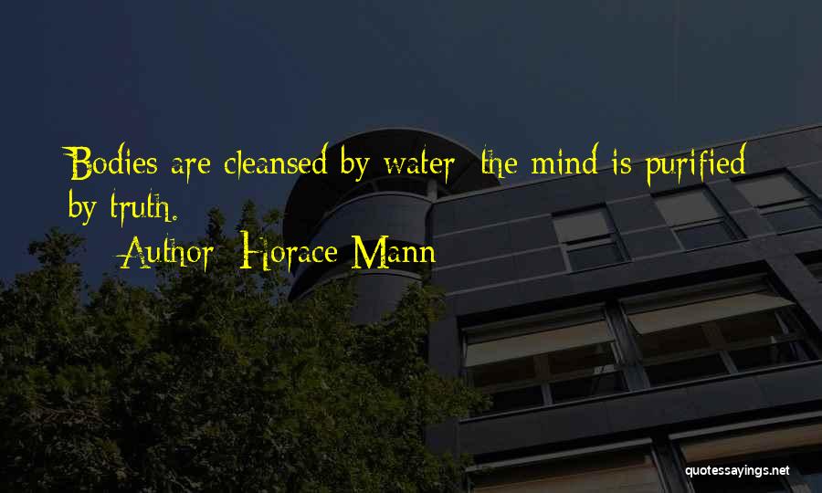 Water Bodies Quotes By Horace Mann