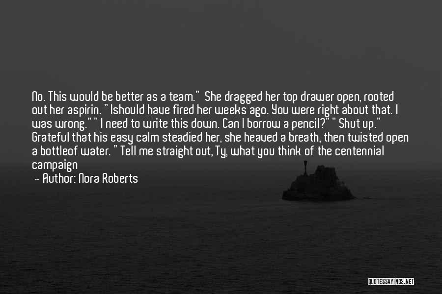 Water Bottle Quotes By Nora Roberts