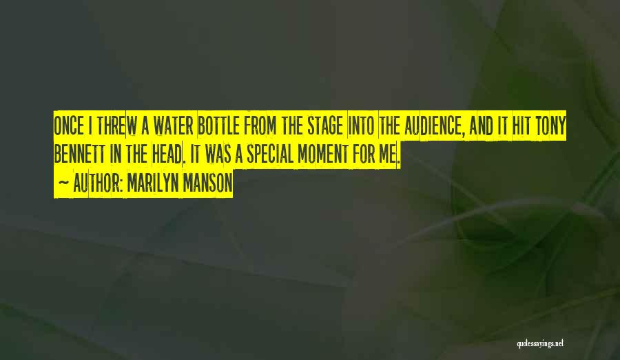 Water Bottles Quotes By Marilyn Manson