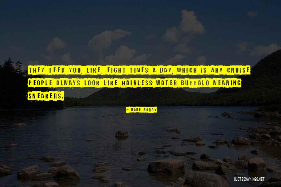Water Buffalo Quotes By Dave Barry Water Buffalo Quotes By Dave Barry