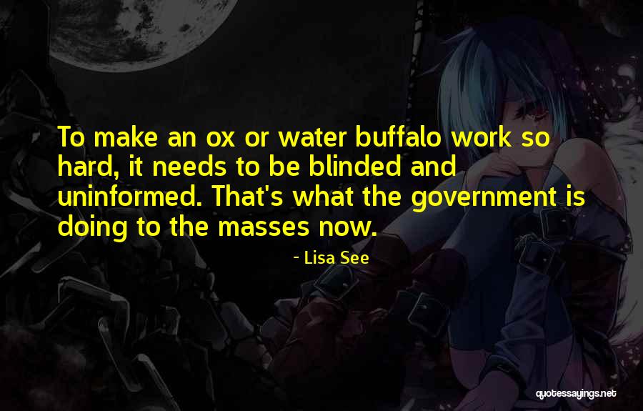 Water Buffalo Quotes By Lisa See Water Buffalo Quotes By Lisa See