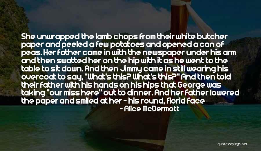 Water Butcher Quotes By Alice McDermott Water Butcher Quotes By Alice McDermott