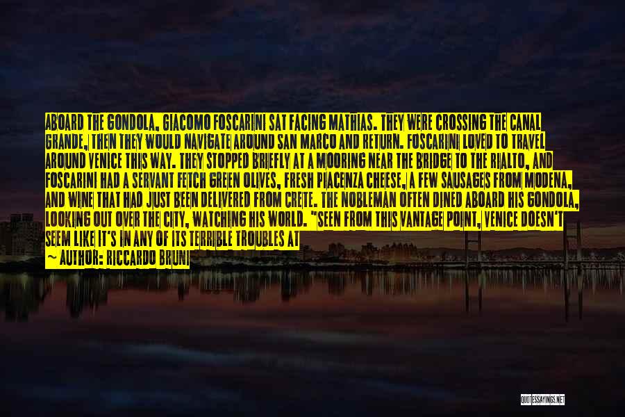 Water Canal Quotes By Riccardo Bruni