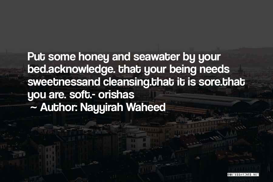 Water Cleansing Quotes By Nayyirah Waheed