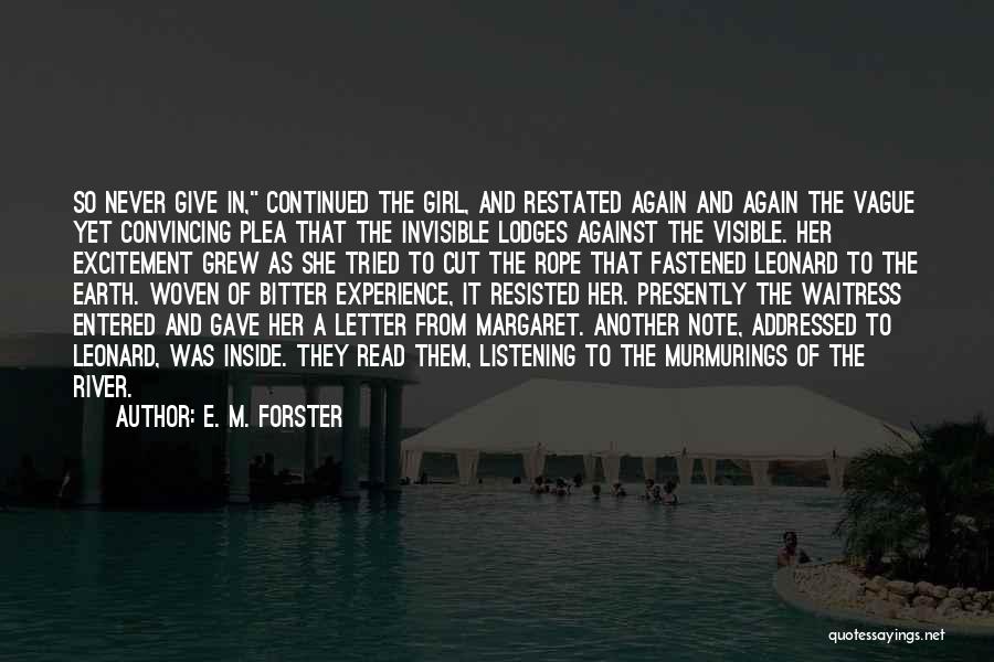 Water Conflict Quotes By E. M. Forster