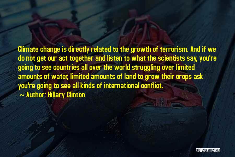 Water Conflict Quotes By Hillary Clinton