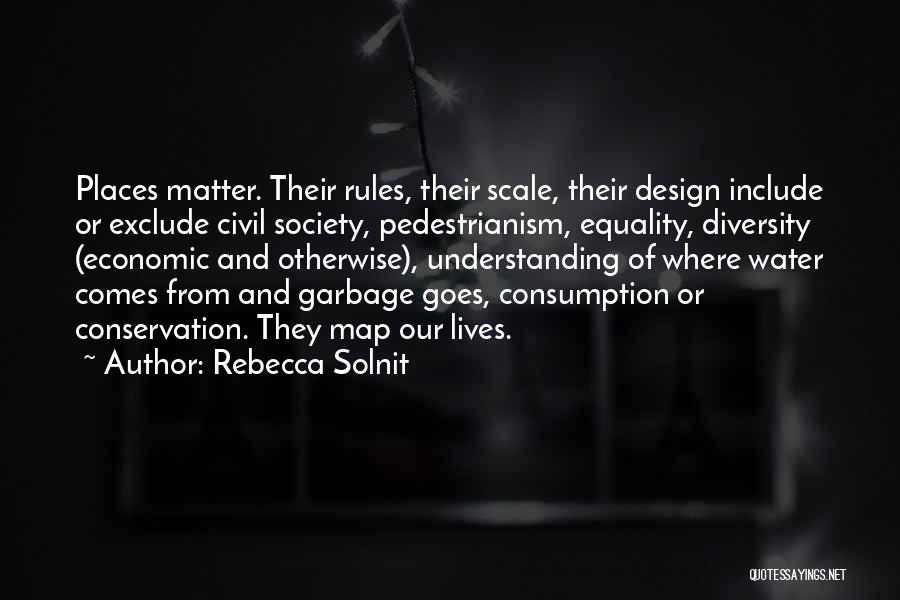 Water Conservation Quotes By Rebecca Solnit
