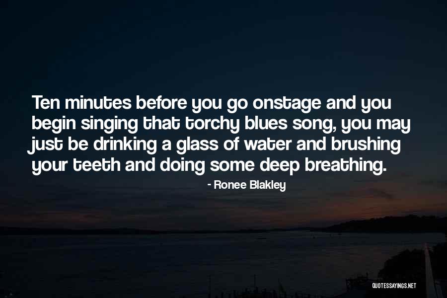 Water Deep Quotes By Ronee Blakley Water Deep Quotes By Ronee Blakley