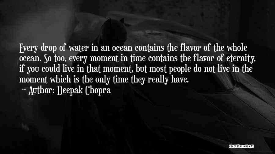 Water Drop Quotes By Deepak Chopra