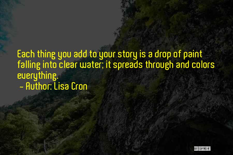 Water Drop Quotes By Lisa Cron
