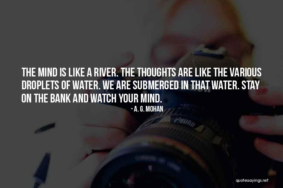 Water Droplets Quotes By A. G. Mohan Water Droplets Quotes By A. G. Mohan