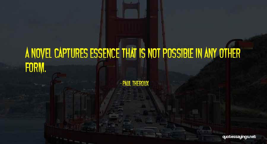 Water Droplets Quotes By Paul Theroux Water Droplets Quotes By Paul Theroux
