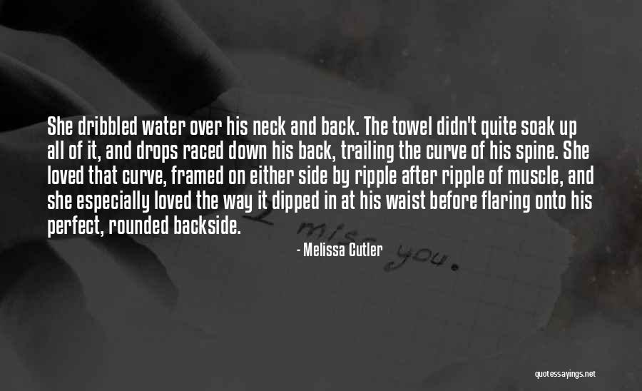 Water Drops Quotes By Melissa Cutler