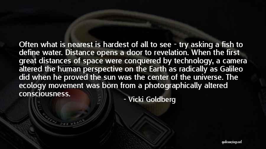 Water Ecology Quotes By Vicki Goldberg Water Ecology Quotes By Vicki Goldberg