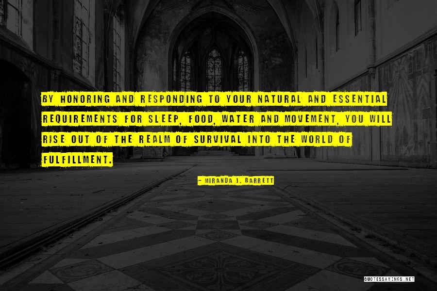 Water Essential Quotes By Miranda J. Barrett Water Essential Quotes By Miranda J. Barrett