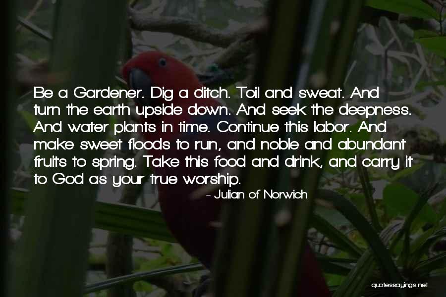 Water Floods When Running Quotes By Julian Of Norwich Water Floods When Running Quotes By Julian Of Norwich