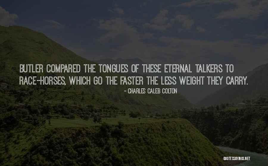 Water For Elephant Movie Quotes By Charles Caleb Colton Water For Elephant Movie Quotes By Charles Caleb Colton