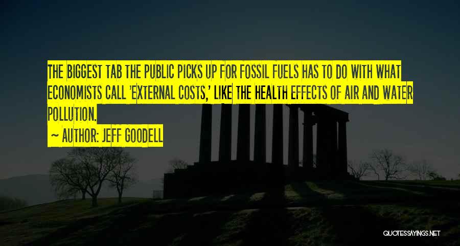 Water For Health Quotes By Jeff Goodell