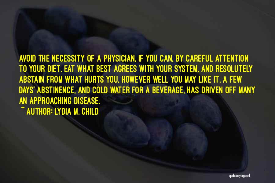 Water For Health Quotes By Lydia M. Child