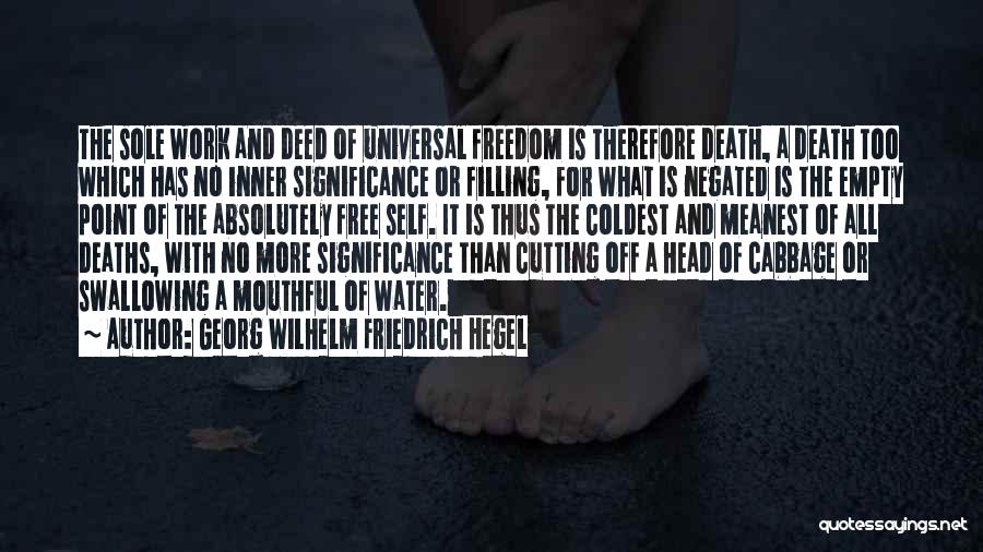 Water Free Quotes By Georg Wilhelm Friedrich Hegel