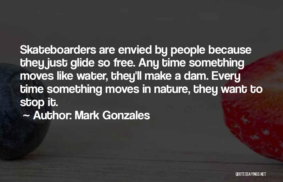 Water Free Quotes By Mark Gonzales